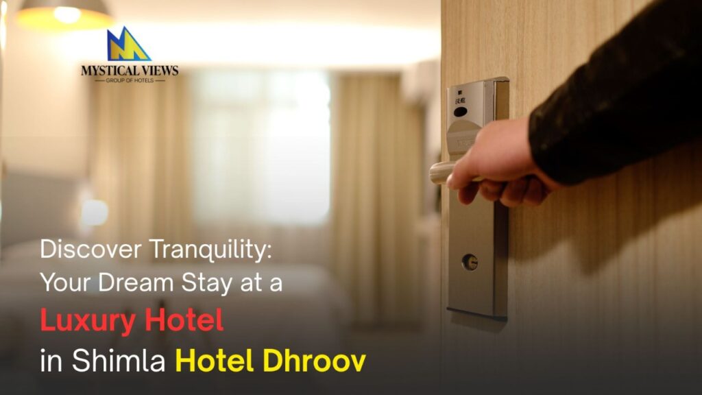 Luxury Hotel in Shimla