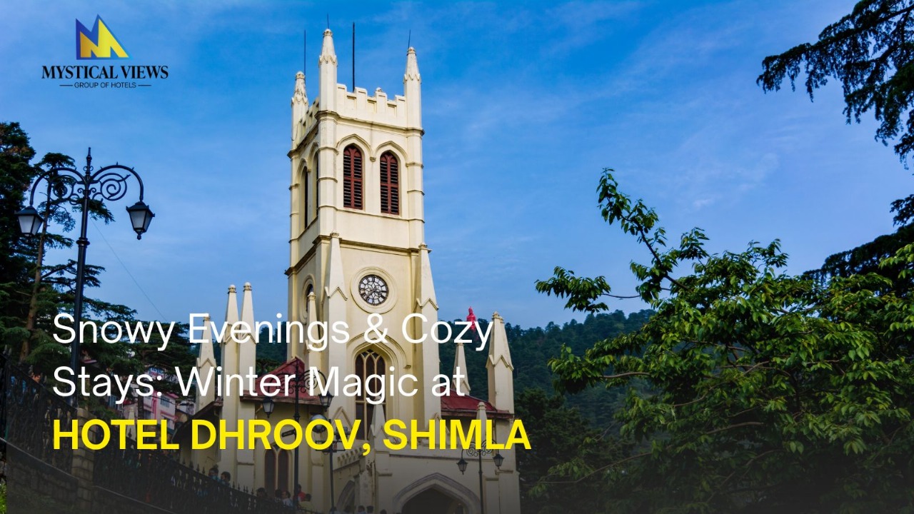 Snowy Evenings & Cozy Stays: Winter Magic at Hotel Dhroov, Shimla