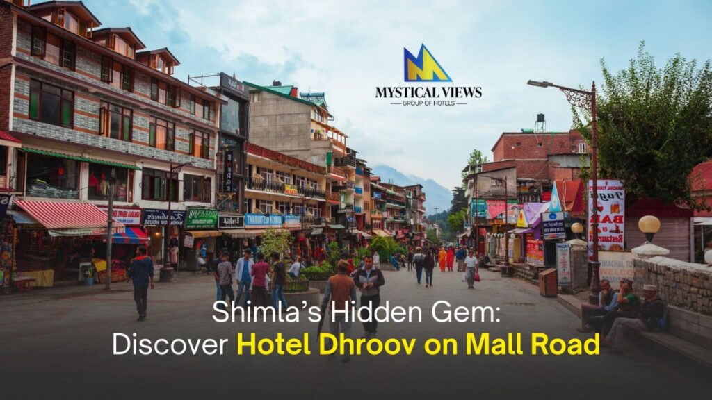 Discover Hotel Dhroov on Mall Road