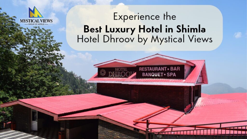 Best Luxury Hotel in Shimla