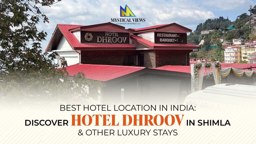 Best Hotel Location in India