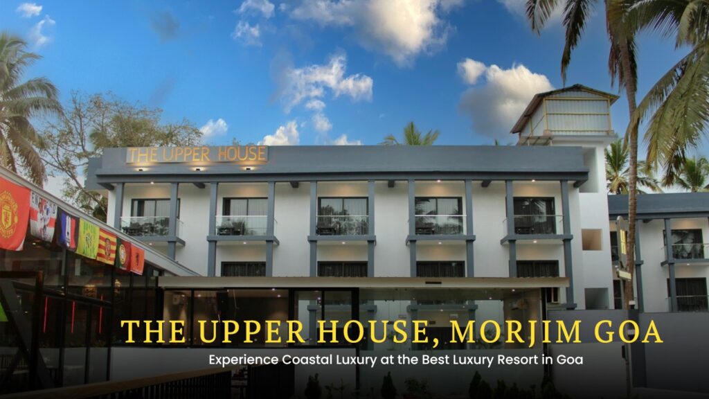 Best Luxury Resort & Hotel Goa