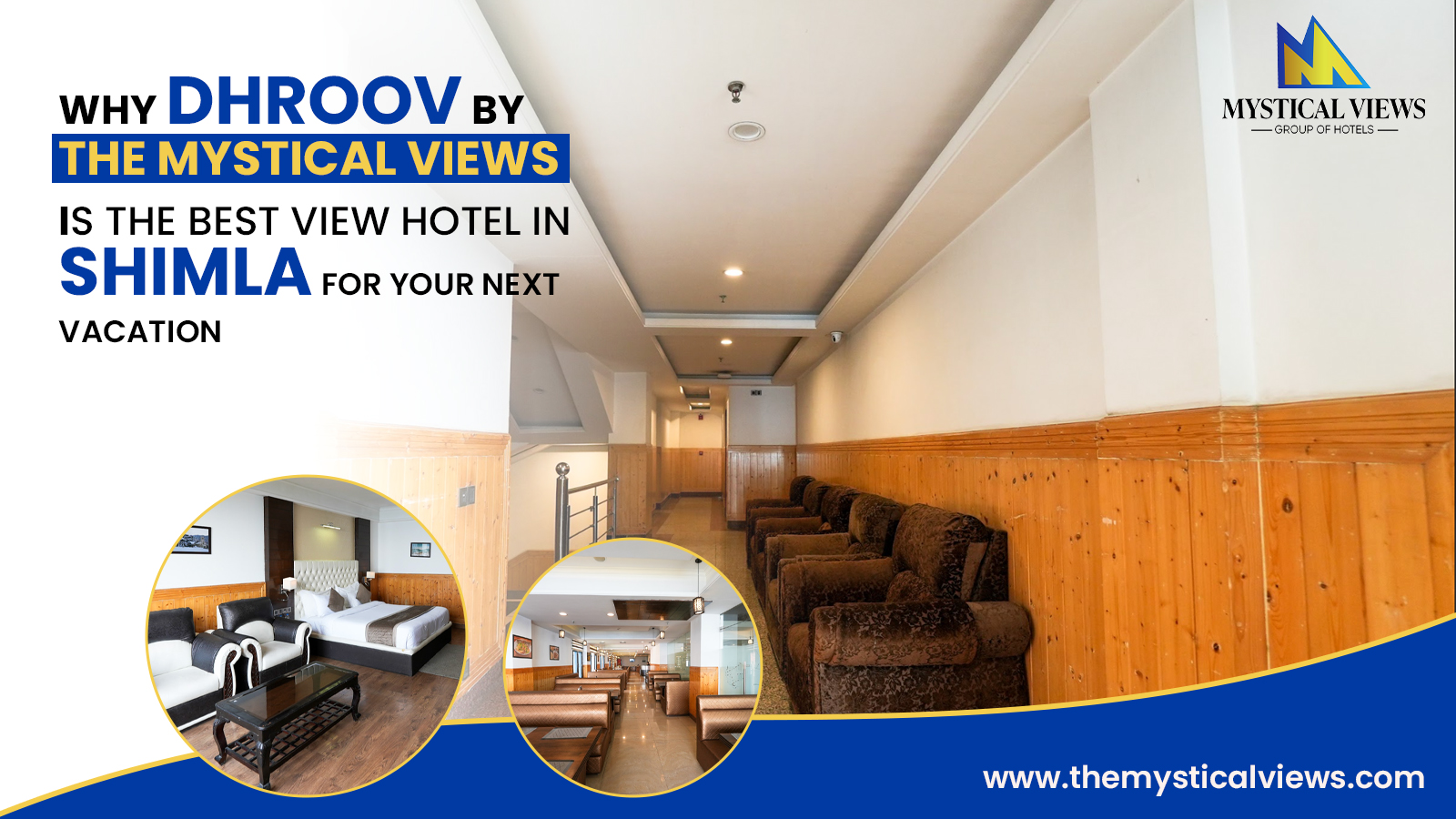 Why Dhroov by The Mystical Views Is the Best View Hotel in Shimla for Your Next Vacation