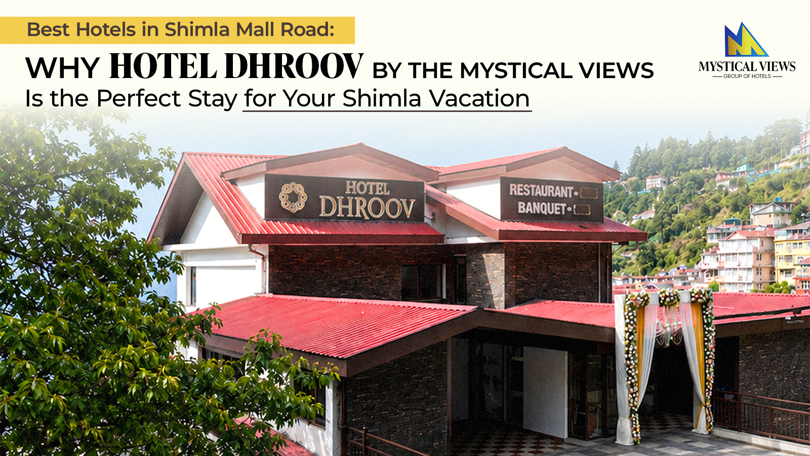 Best Hotels in Shimla Mall Road