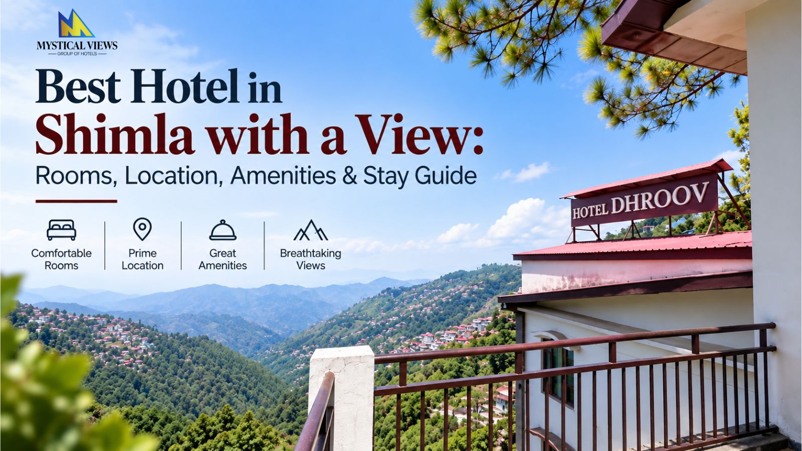 Best Hotel in Shimla with a View: Rooms, Location, Amenities & Stay Guide